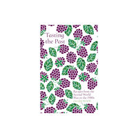 The History Press Ltd Tasting the Past: Recipes from the Second World War to the 1980s (häftad, eng)