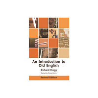 Edinburgh university press An Introduction to Old English (häftad, eng)