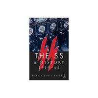 The History Press Ltd The SS (häftad, eng)