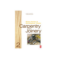Taylor & francis ltd Carpentry and Joinery 2 (häftad, eng)