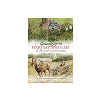 The History Press Ltd Growing Up in Wartime Somerset (häftad, eng)