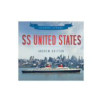 The History Press Ltd SS United States (häftad, eng)
