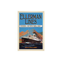 The History Press Ltd Ellerman Lines (häftad, eng)