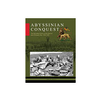 Schiffer Publishing Ltd Abyssinian Conquest (inbunden, eng)