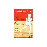 Sage publications inc The Aftermath of Feminism (häftad, eng)
