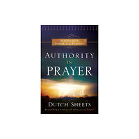 Baker publishing group Authority in Prayer – Praying With Power and Purpose (häftad, eng)