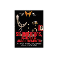 Schiffer Publishing Ltd SS Uniforms, Insignia and Accoutrements (inbunden, eng)