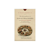 Baker publishing group The Life and Diary of David Brainerd (häftad, eng)