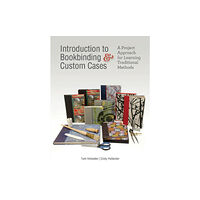 Schiffer Publishing Ltd Introduction to Bookbinding & Custom Cases (inbunden, eng)