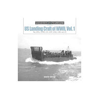 Schiffer Publishing Ltd US Landing Craft of World War II, Vol. 1 (inbunden, eng)