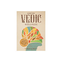 Schiffer Publishing Ltd A Peek into Vedic Wellness (häftad, eng)