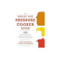 Random House USA Inc The Great Big Pressure Cooker Book (häftad, eng)
