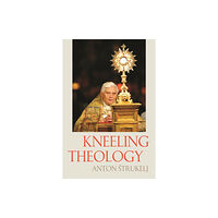 The catholic university of america press Kneeling Theology (häftad, eng)