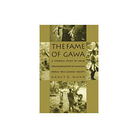 Duke university press The Fame of Gawa (häftad, eng)
