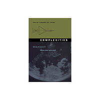 Duke university press Complexities (häftad, eng)