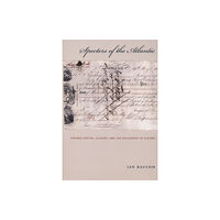 Duke university press Specters of the Atlantic (häftad, eng)