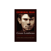 Duke university press Criminal Man (häftad, eng)
