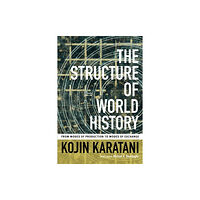 Duke university press The Structure of World History (häftad, eng)