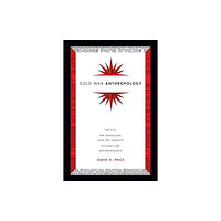 Duke university press Cold War Anthropology (häftad, eng)
