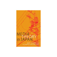 Duke university press Media Theory in Japan (häftad, eng)