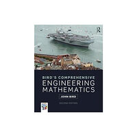 Taylor & francis inc Bird's Comprehensive Engineering Mathematics (häftad, eng)