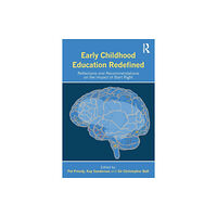 Taylor & francis inc Early Childhood Education Redefined (häftad, eng)