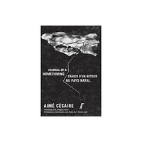 Duke university press Journal of a Homecoming / Cahier D'un Retour Au Pays Natal (häftad, eng)