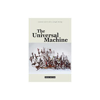 Duke university press The Universal Machine (häftad, eng)
