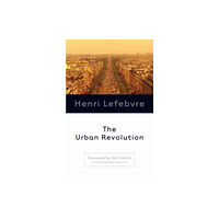 University of Minnesota Press The Urban Revolution (häftad, eng)