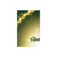 University of Minnesota Press The Exploit (häftad, eng)
