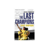 Transworld publishers ltd The Last Champions (häftad, eng)