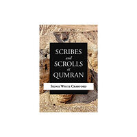 William B. Eerdmans Publishing Company Scribes and Scrolls at Qumran (inbunden, eng)