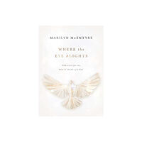 William b eerdmans publishing co Where the Eye Alights (häftad, eng)