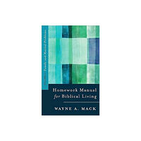 P & R Publishing Co (Presbyterian & Reformed) A Homework Manual for Biblical Counseling: Family and Marital Problems (häftad, eng)