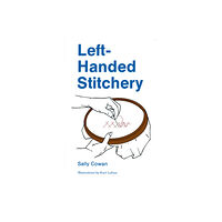 Schiffer Publishing Ltd Left-Handed Stitchery (häftad, eng)