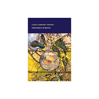 Museum of Fine Arts,Boston Louis Comfort Tiffany (häftad, eng)