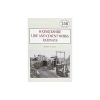 Stenlake Publishing Warwickshire's Lime and Cement Works Railways (häftad, eng)