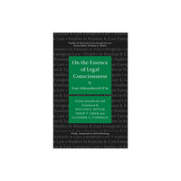Wildy, Simmonds and Hill Publishing On the Essence of Legal Consciousness (inbunden, eng)