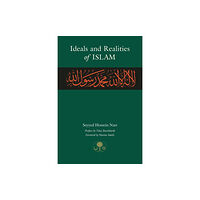The Islamic Texts Society Ideals and Realities of Islam (häftad, eng)