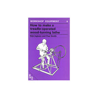 ITDG Publishing How to Make a Treadle-Operated Wood-Turning Lathe (häftad, eng)