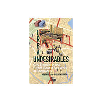 Cambridge University Press Urban Undesirables: Volume 1 (inbunden, eng)
