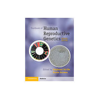 Cambridge University Press Textbook of Human Reproductive Genetics (häftad, eng)