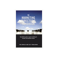 The Marketing Directors Ltd The Marketing Director's Handbook (inbunden, eng)