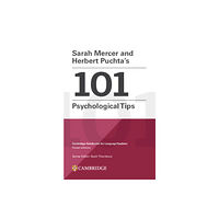 Cambridge University Press Sarah Mercer and Herbert Puchta's 101 Psychological Tips Paperback (häftad, eng)
