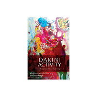 Rangjung Yeshe Publications Dakini Activity (häftad, eng)