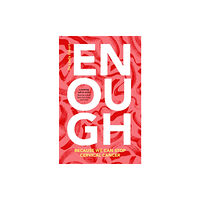 Cambridge University Press Enough (inbunden, eng)