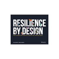 John Wiley & Sons Inc Resilience By Design (häftad, eng)