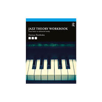 Taylor & francis ltd Jazz Theory Workbook (häftad, eng)