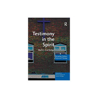 Taylor & francis ltd Testimony in the Spirit (häftad, eng)