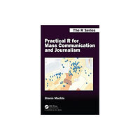 Taylor & francis ltd Practical R for Mass Communication and Journalism (häftad, eng)